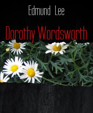 Cover of the book Dorothy Wordsworth by Sir Kristian Goldmund Aumann