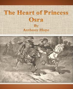 Book cover of The Heart of Princess Osra