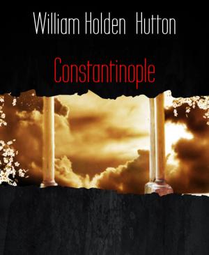 Cover of the book Constantinople by Alastair Macleod