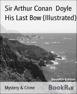 Book cover of His Last Bow (Illustrated)