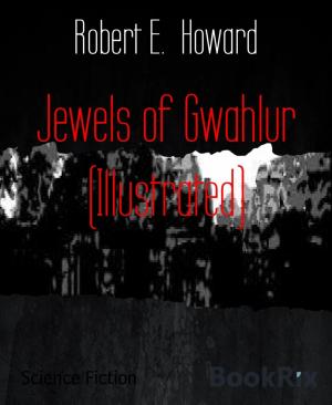 bigCover of the book Jewels of Gwahlur (Illustrated) by 