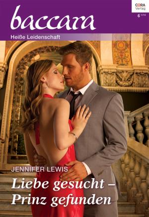 Cover of the book Liebe gesucht - Prinz gefunden by Cathy Williams