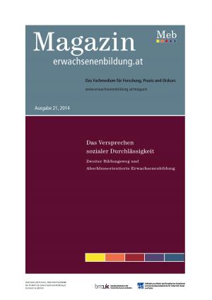 Cover of the book Das Versprechen sozialer Durchlässigkeit. Zweiter Bildungsweg und Abschlussorientierte Erwachsenenbildung by 