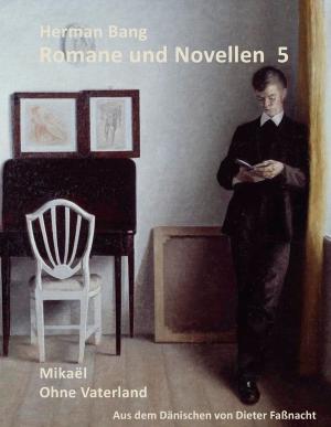 Cover of the book Romane und Novellen 5 by Gerhard Clemenz, Elke Clemenz
