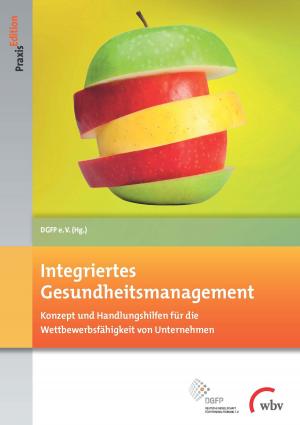 Cover of the book Integriertes Gesundheitsmanagement by Dagmar Giersberg