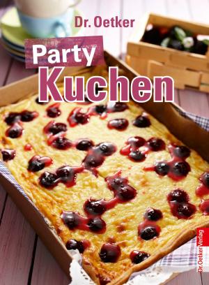 Cover of the book Party Kuchen by Suzanne Selfors