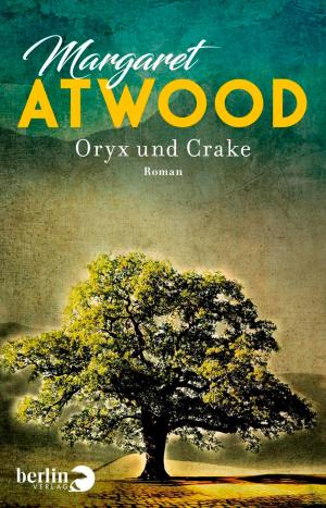 Cover of the book Oryx und Crake by Barbara Strauch