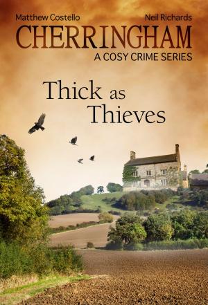 Book cover of Cherringham - Thick as Thieves