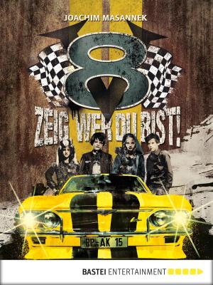 Cover of the book V8 - Zeig, wer du bist! by Jason Dark