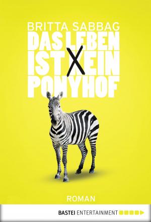 Cover of the book Das Leben ist (k)ein Ponyhof by Akram El-Bahay