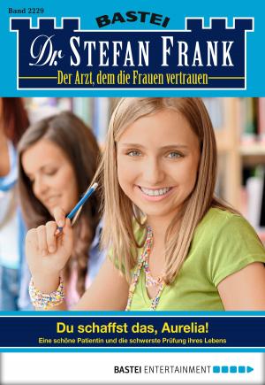 Cover of the book Dr. Stefan Frank - Folge 2229 by Glenn Meade