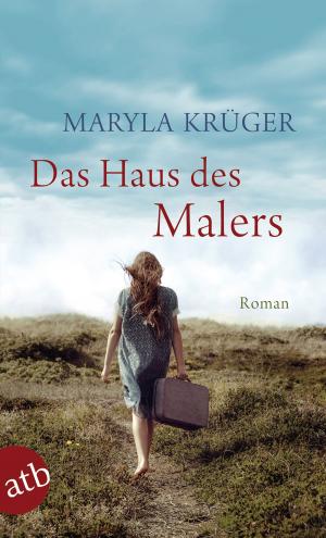 Cover of the book Das Haus des Malers by Harmony Verna
