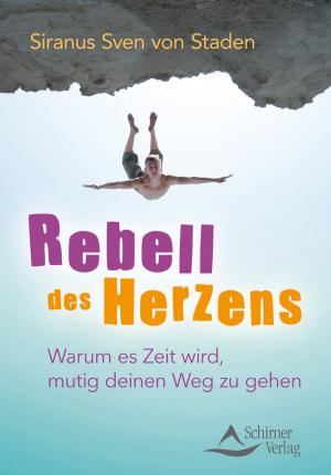 Cover of the book Rebell des Herzens by Susanne Hühn