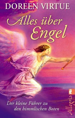Cover of the book Alles über Engel by José Trigueirinho