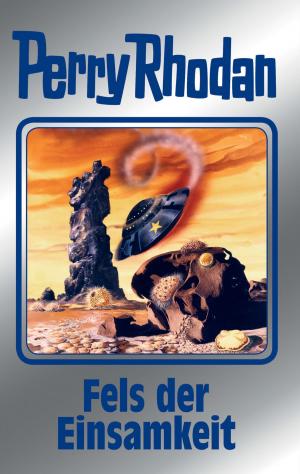 Book cover of Perry Rhodan 125: Fels der Einsamkeit (Silberband)