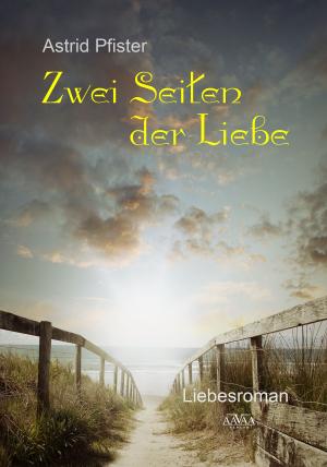 Cover of the book Zwei Seiten der Liebe by Mara Laue