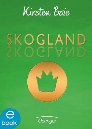 Cover of the book Skogland by Kirsten Boie