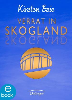 Cover of the book Verrat in Skogland by Max Brallier