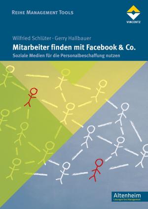 Cover of the book Mitarbeiter finden mit Facebook & Co. by Albert Rössler