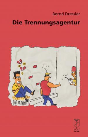 Cover of the book Die Trennungsagentur by Poli Simona