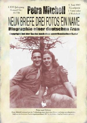Book cover of Neun Briefe, Drei Fotos, ein Name