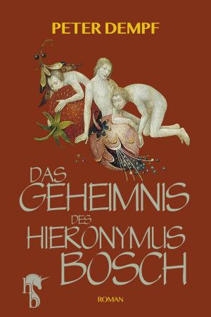 Cover of the book Das Geheimnis des Hieronymus Bosch by Corinna Kastner