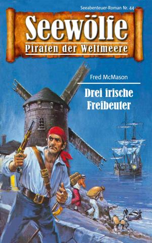 Book cover of Seewölfe - Piraten der Weltmeere 44