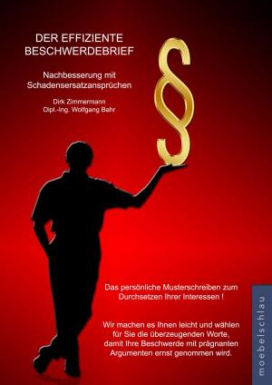 Cover of the book Der effiziente Beschwerdebrief - Nachbesserung mit Schadensersatzansprüchen by Benedetto Di Tucci