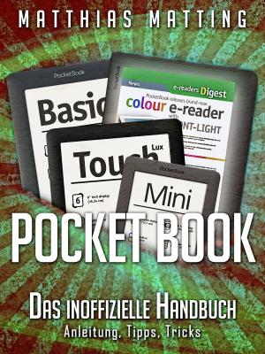 Cover of the book Pocket Book - Das inoffizielle Handbuch. Anleitung, Tipps, Tricks by Claudia Celeste, Svenja Ros