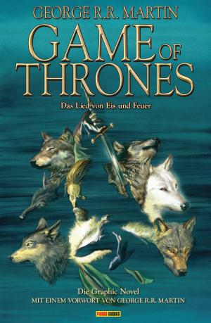 Cover of the book Game of Thrones - Das Lied von Eis und Feuer, Bd. 1 by Mark Millar, Rafael Albuquerque