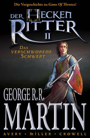 Cover of the book Der Heckenritter Graphic Novel, Bd. 2: Das verschworene Schwert by Miranda Stork