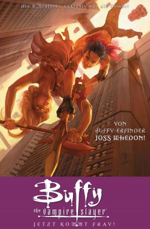 Cover of the book Buffy The Vampire Slayer, Staffel 8, Band 4 by Mac Walters