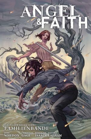 Cover of the book Angel & Faith, Bd. 3 by Jonathan Ross, Bryan Hitch