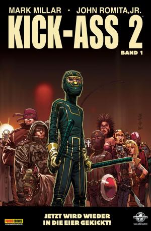 Cover of the book Kick-Ass 2, Band 1 by Robert Kirkman, Charlie Adlard