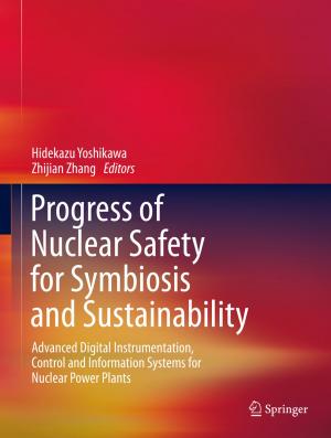 Cover of the book Progress of Nuclear Safety for Symbiosis and Sustainability by Hidemaro Suwa