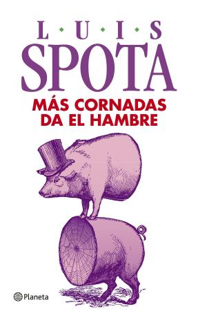 Cover of the book Más cornadas da el hambre by Corín Tellado