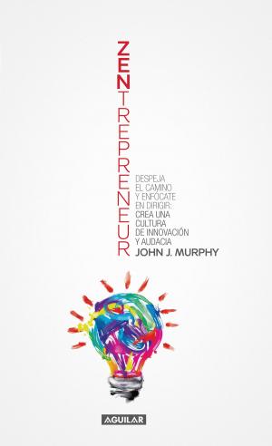 Cover of the book Zentrepreneur by Martha Alicia Chávez