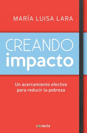 Cover of the book Creando impacto by Chumel Torres