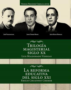 Cover of the book Trilogía magisterial del siglo XX. by Judah Lyons