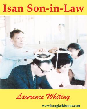 Cover of the book Isan Son-in-Law by Antonio Russo, Tonya Russo Hamilton