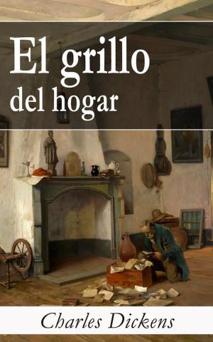 Cover of the book El grillo del hogar by Fritz Mauthner