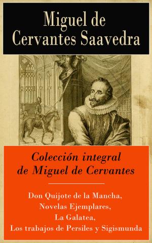 Book cover of Colección integral de Miguel de Cervantes