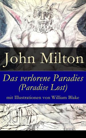 Cover of the book Das verlorene Paradies (Paradise Lost) mit Illustrationen von William Blake by Walter Scott