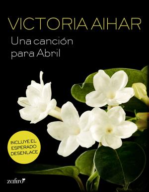 Cover of the book Una canción para Abril by Nicholas J. Finch