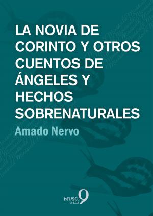 Book cover of La novia de Corinto y otros cuentos de ángeles y hechos sobrenaturales