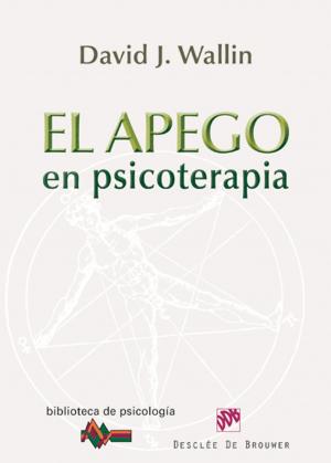 Cover of the book El apego en psicoterapia by Rahima Baldwin Dancy