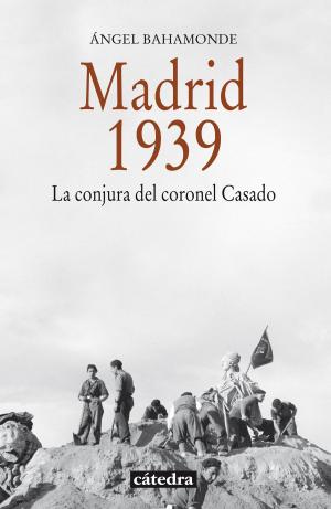 Cover of the book Madrid, 1939 by Pedro Calderón de la Barca, Juan Manuel Escudero Baztán