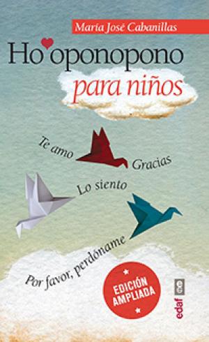 Cover of the book Ho'oponopono para niños by José Zorrilla