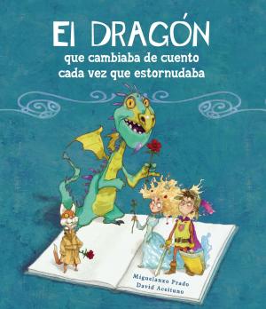 Cover of the book El dragón que cambiaba de cuento cada vez que estornudaba by Mark Twain