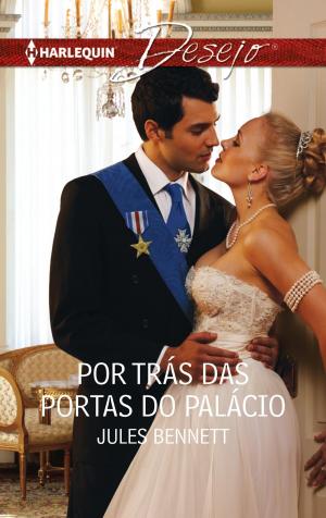 Cover of the book Por trás das portas do palácio by Samantha Hunter